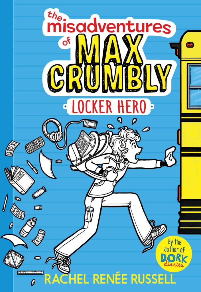 Misadventures of Max Crumbly 01 - Locker Hero Front Cover
