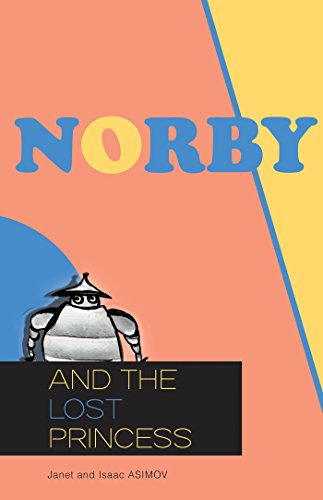 Norby and the Lost Princess Front Cover