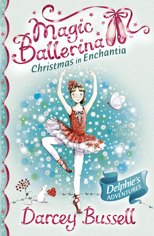 Magic Ballerina - Christmas in Enchantia Front Cover