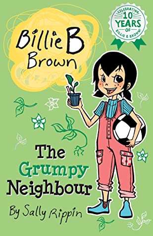 Billie B Brown 21 - The Grumpy Neighbour Front Cover