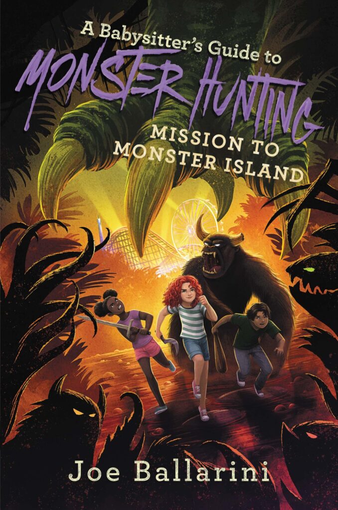 A Babysitter's Guide to Monster Hunting 3 - Mission to Monster Island Front Cover