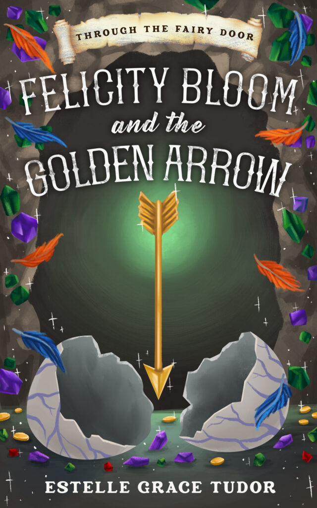Felicity Bloom and the Golden Arrow Front Cover