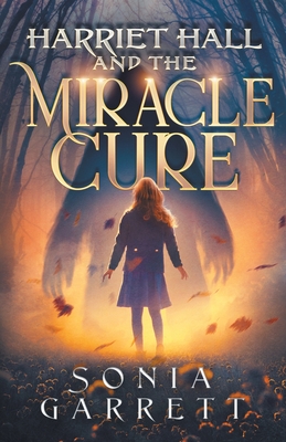 Harriet Hall and the Miracle Cure Front Cover