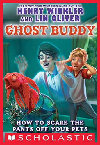 Ghost Buddy 03 - How to Scare the Pants Off Your Pets Front Cover