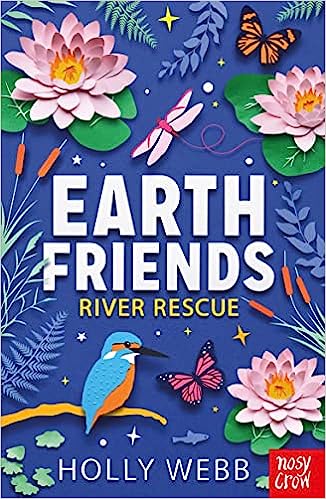 Earth Friends 02 - River Rescue (Izzy's River) Front Cover