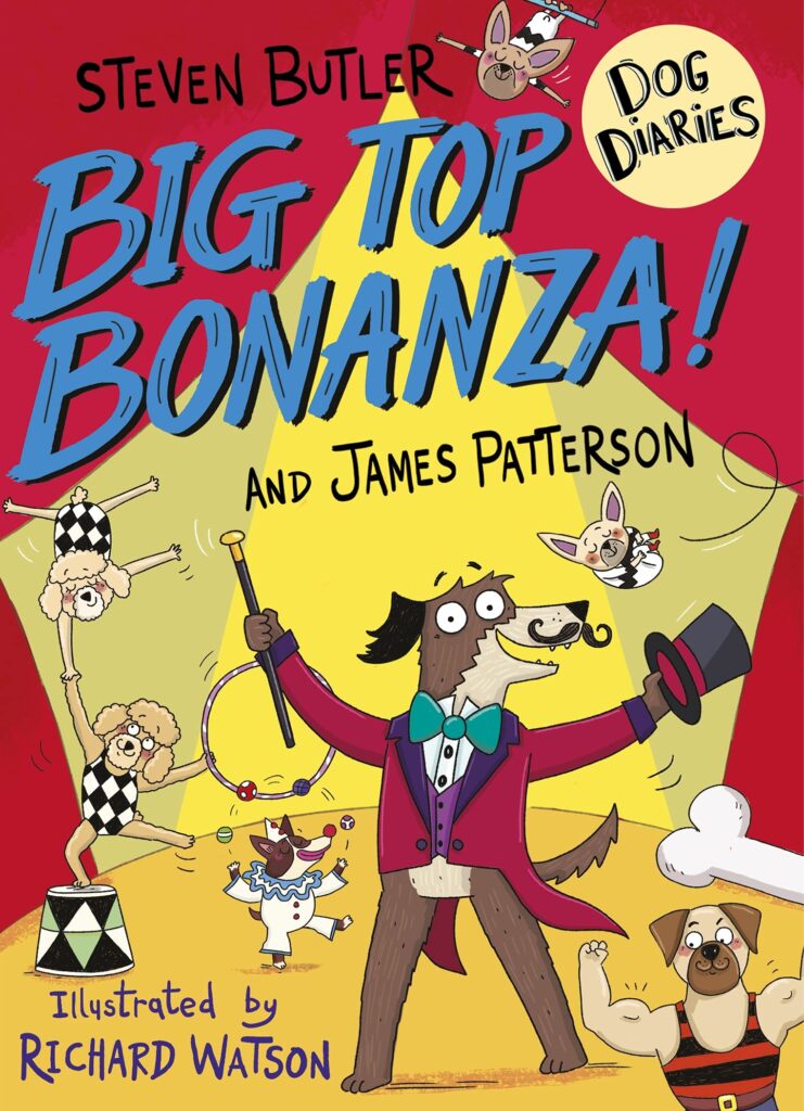 Dog Diaries 07 - Big Top Bonanza Front Cover