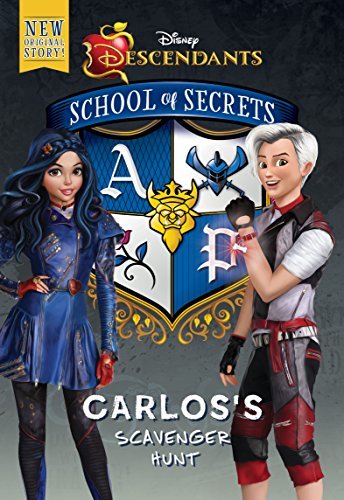 Disney Descendants: School of Secrets 05 - Carlos's Scavenger Hunt Front Cover