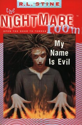 The Nightmare Room 03 - My Name is Evil Front Cover
