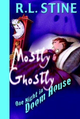 Mostly Ghostly 03 - One Night in Doom House Front Cover