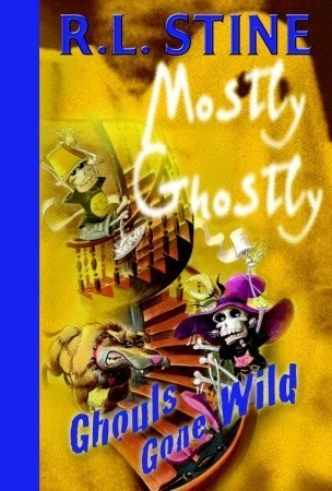 Mostly Ghostly 05 - Ghouls Gone Wild Front Cover