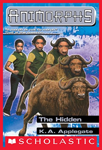 The Hidden (Animorphs #39) Front Cover