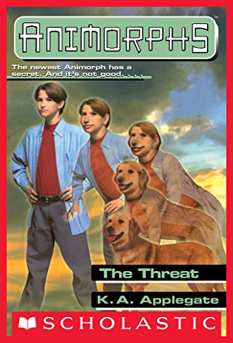 The Threat (Animorphs #21) Front Cover