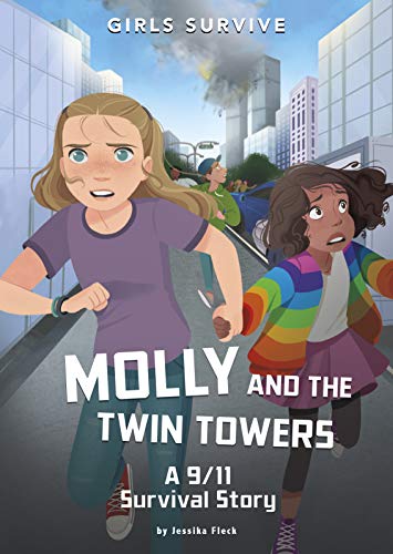 Molly and the Twin Towers: A 9/11 Survival Story Front Cover