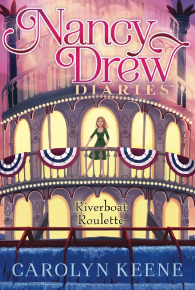 Nancy Drew Diaries 14: Riverboat Roulette Front Cover