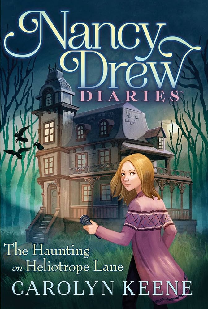 Nancy Drew Diaries 16: The Haunting on Heliotrope Lane Front Cover
