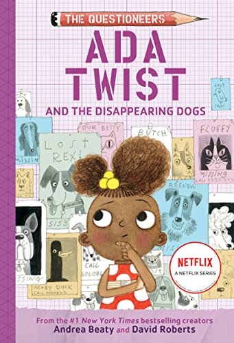 Ada Twist and the Disappearing Dogs Front Cover