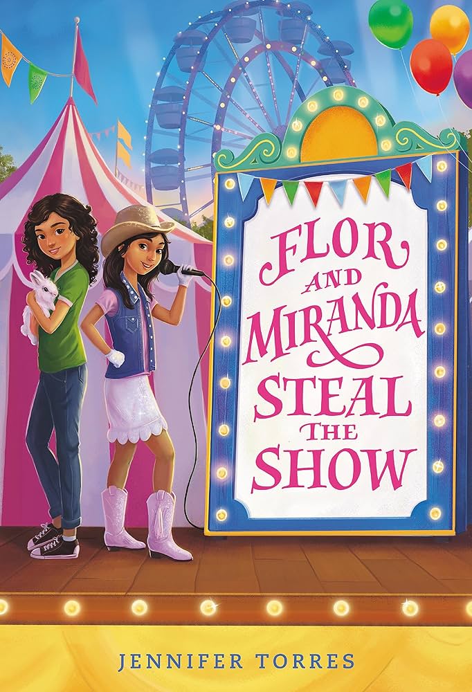Flor and Miranda Steal the Show Front Cover