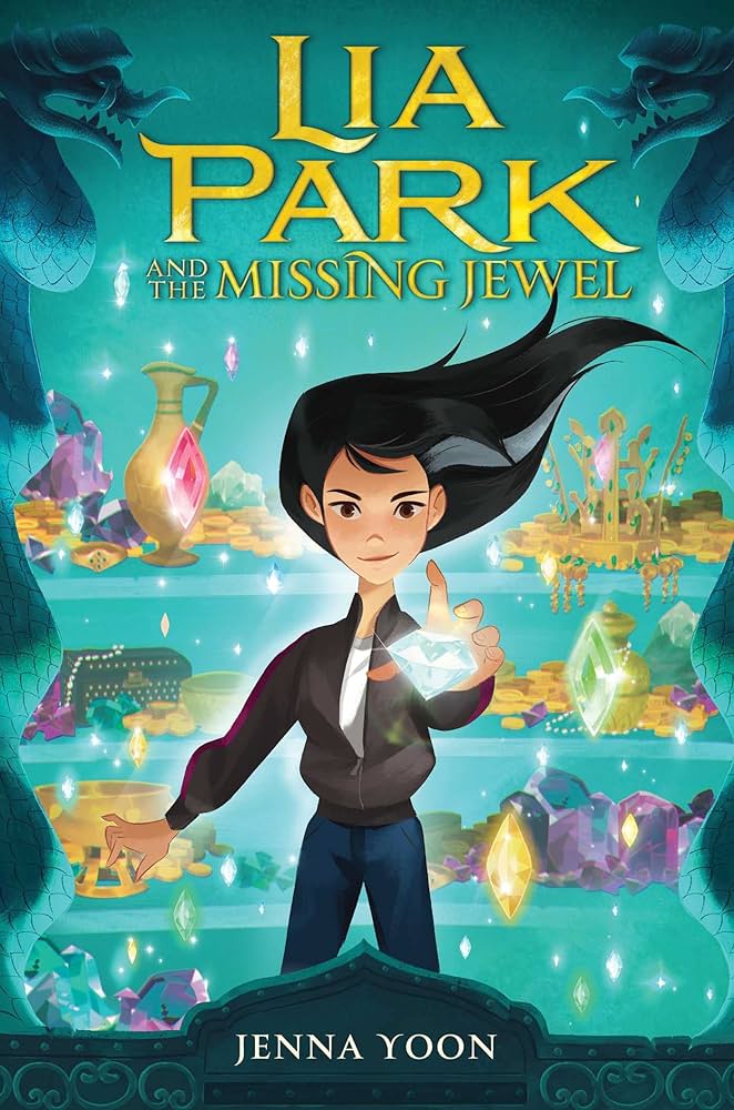 Lia Park and the Missing Jewel: Volume 1 Front Cover