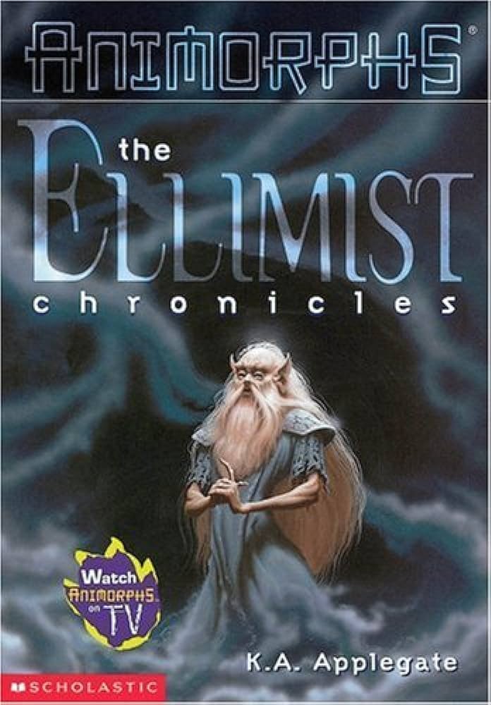 The Ellimist Chronicles (Animorphs) Front Cover