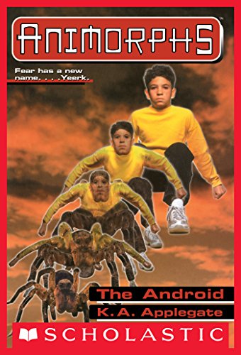 The Android (Animorphs #10) Front Cover