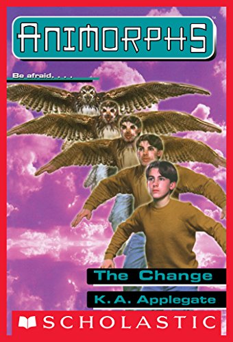 The Change (Animorphs #13) Front Cover