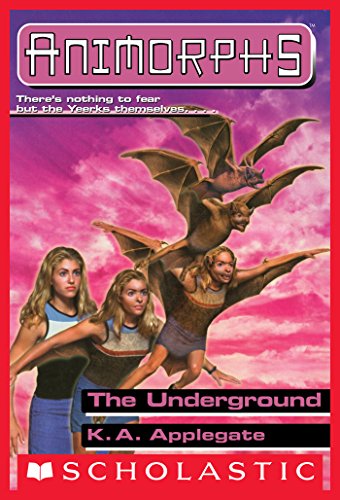 The Underground (Animorphs #17) Front Cover