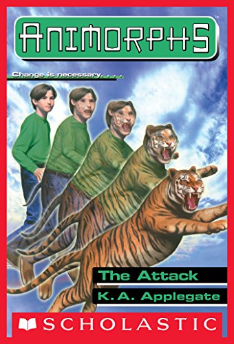 The Attack (Animorphs #26) Front Cover