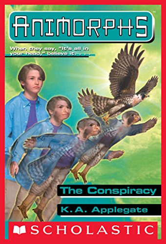The Conspiracy (Animorphs #31) Front Cover