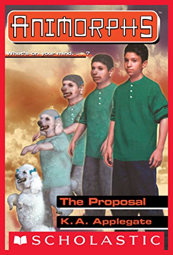 The Proposal (Animorphs #35) Front Cover
