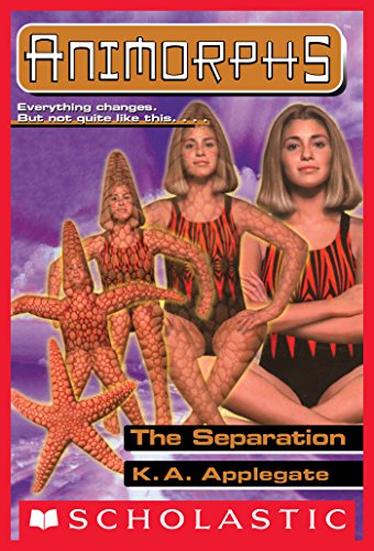 The Separation (Animorphs #32) Front Cover