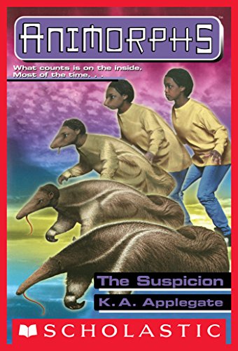 The Suspicion (Animorphs #24) Front Cover