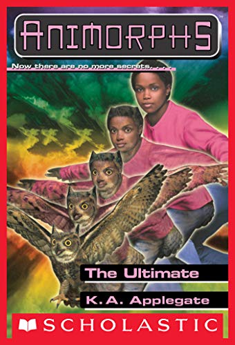The Ultimate (Animorphs #50) Front Cover