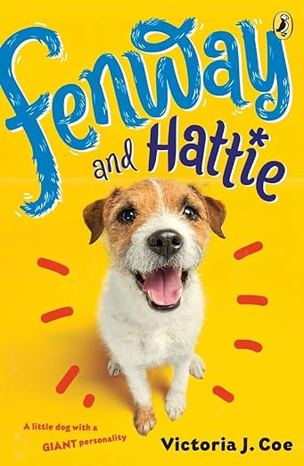 Fenway and Hattie: 1 Front Cover
