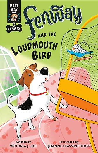 Fenway and the Loudmouth Bird Front Cover