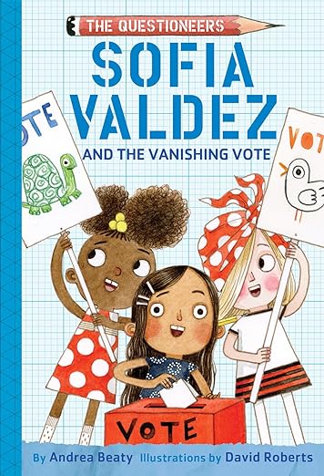 Sofia Valdez and the Vanishing Vote Front Cover
