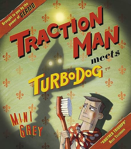 Traction Man Meets Turbodog Front Cover