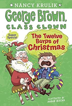The Twelve Burps of Christmas (George Brown