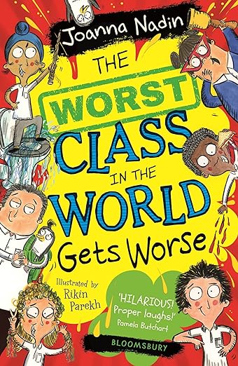 The Worst Class in the World Gets Worse Front Cover