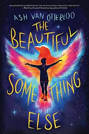 The Beautiful Something Else Front Cover