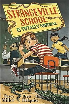 Strangeville School Is Totally Normal Front Cover