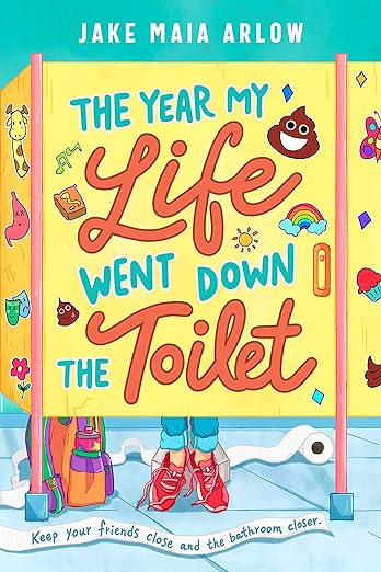 The Year My Life Went Down the Toilet Front Cover