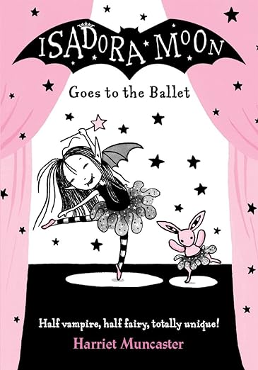 Isadora Moon Goes to the Ballet Front Cover