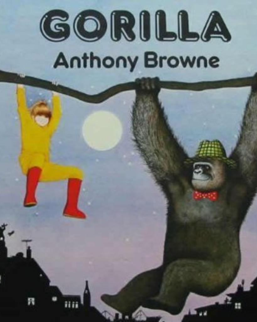 Gorilla - Anthony Browne​ book cover